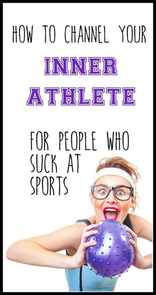 How to Channel Your Inner Athlete for People Who Suck at Sports via Home Field Fitness