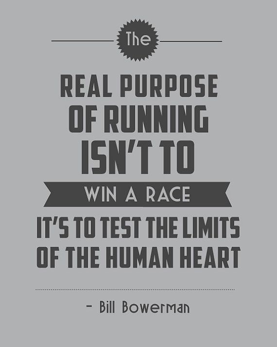 Bill Bowerman Running Quote