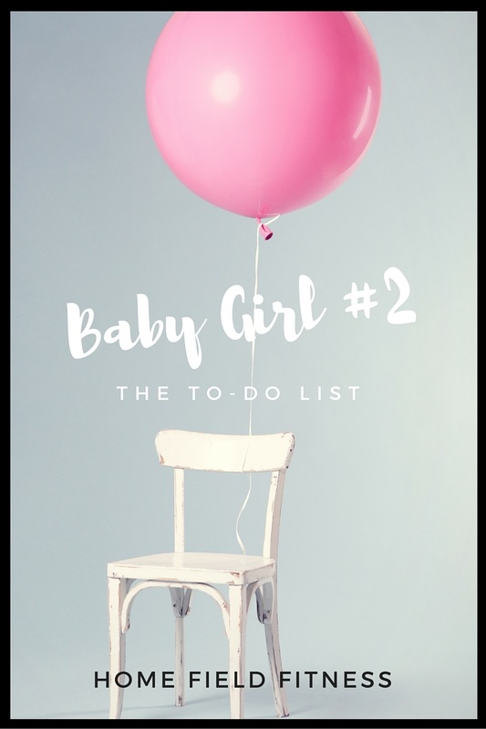Preparing for Baby Number 2 - a to-do list and mama must haves!