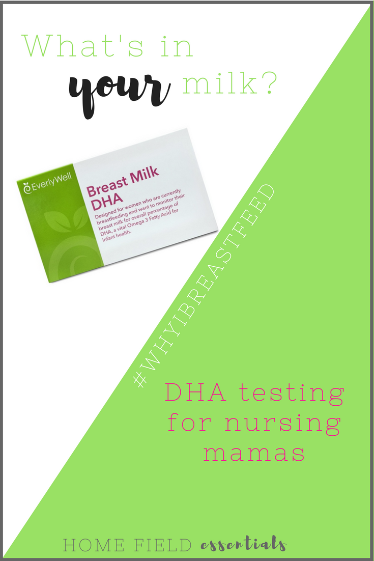 EverlyWell DHA Testing in Breast Milk via Home Field Essentials 