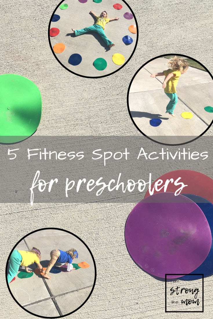 5 Kids Activities using Fitness Spots - preschooler and toddler fitness